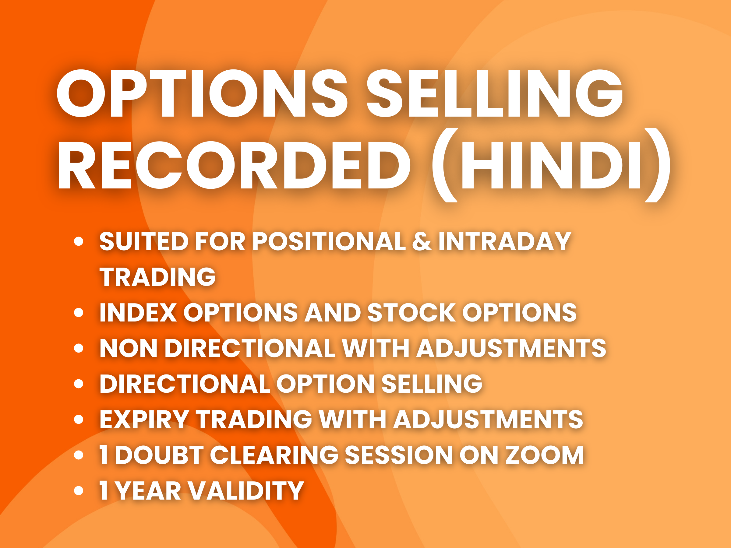 Option Selling Recorded Course (Hindi)
